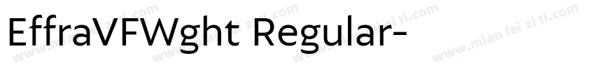 EffraVFWght Regular字体转换